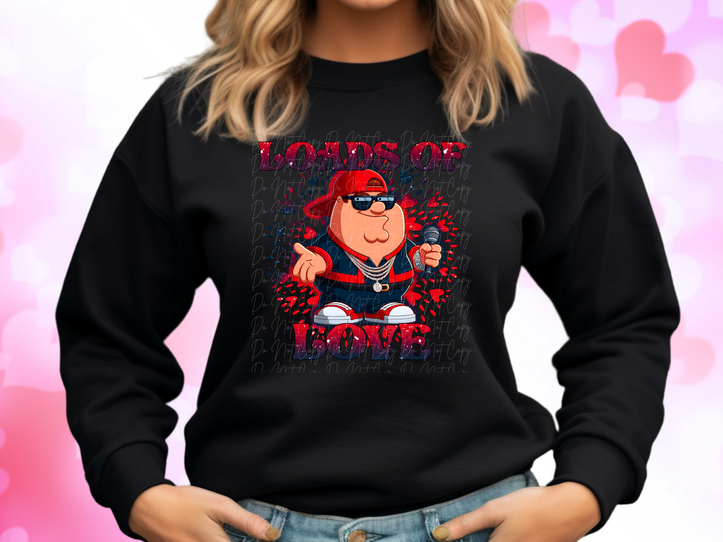 Loads Of Love Family Guy Peter Valentine's Day Sweatshirt