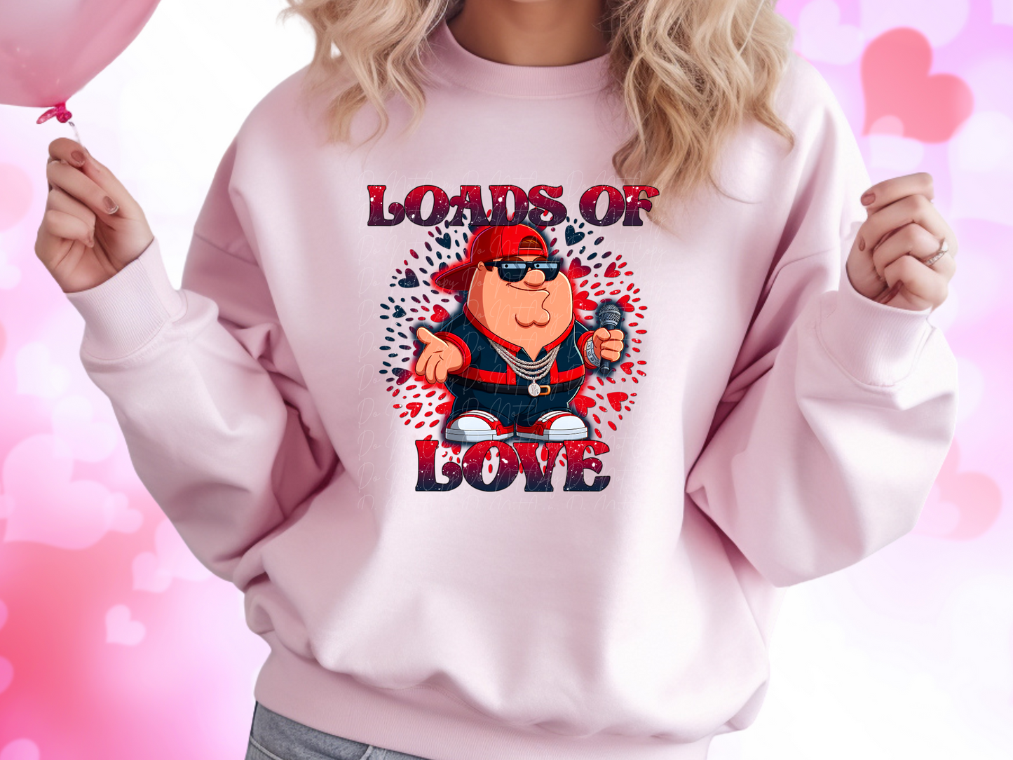 Loads Of Love Family Guy Peter Valentine's Day Sweatshirt