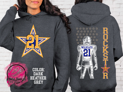 Rockstar 21 Wildcats Football Unisex Shirt, Sweatshirt, or Hoodie (Front/Back Design)