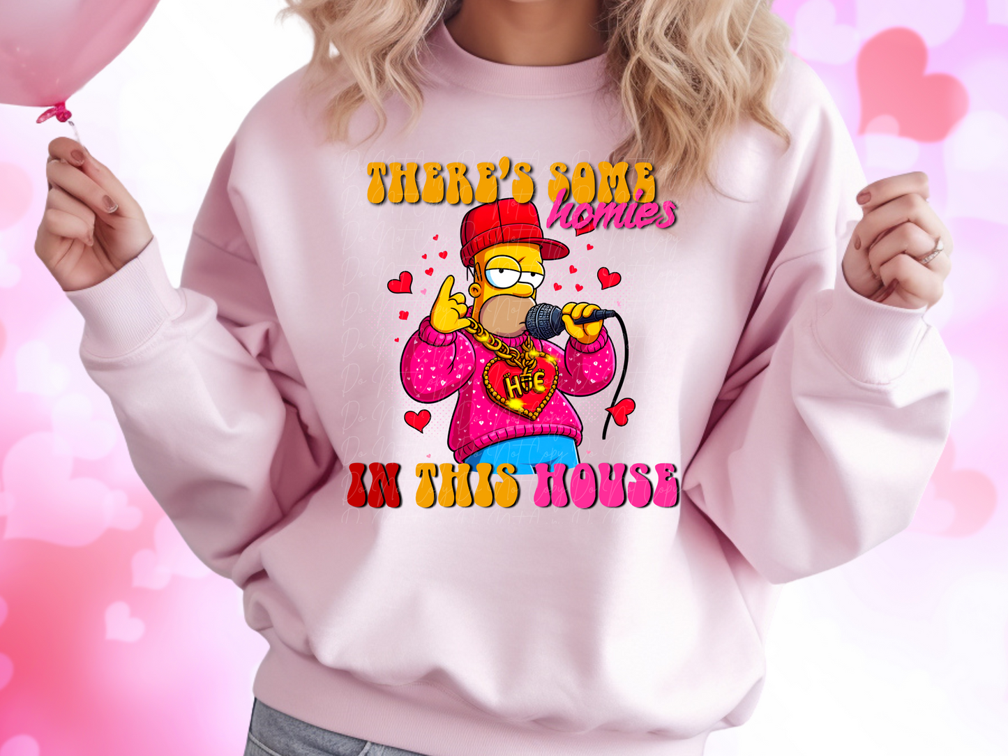 There's Some Homies In This House Homer Simpson Valentine's Day Sweatshirt