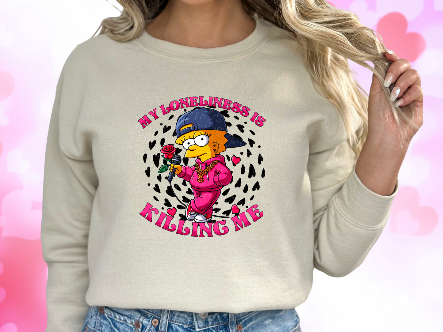 My Loneliness Is Killing Me Lisa Simpson Valentine's Day Sweatshirt