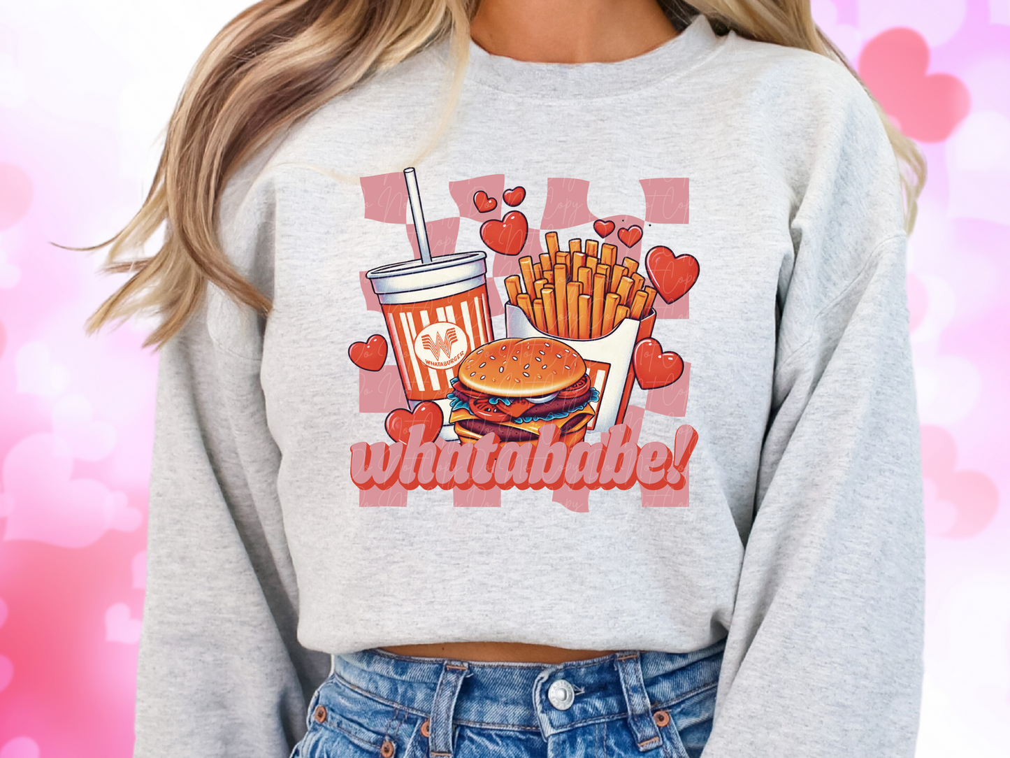 Whatababe Whataburger Valentine's Day Sweatshirt