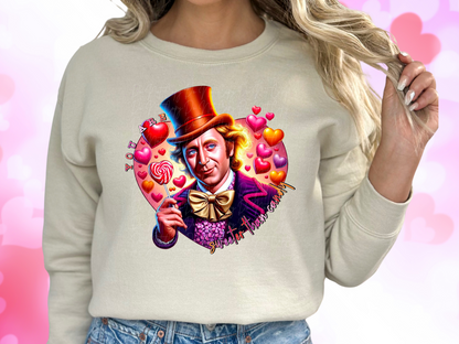 You Are Sweeter Than Candy Willie Wonka Valentine's Day Sweatshirt