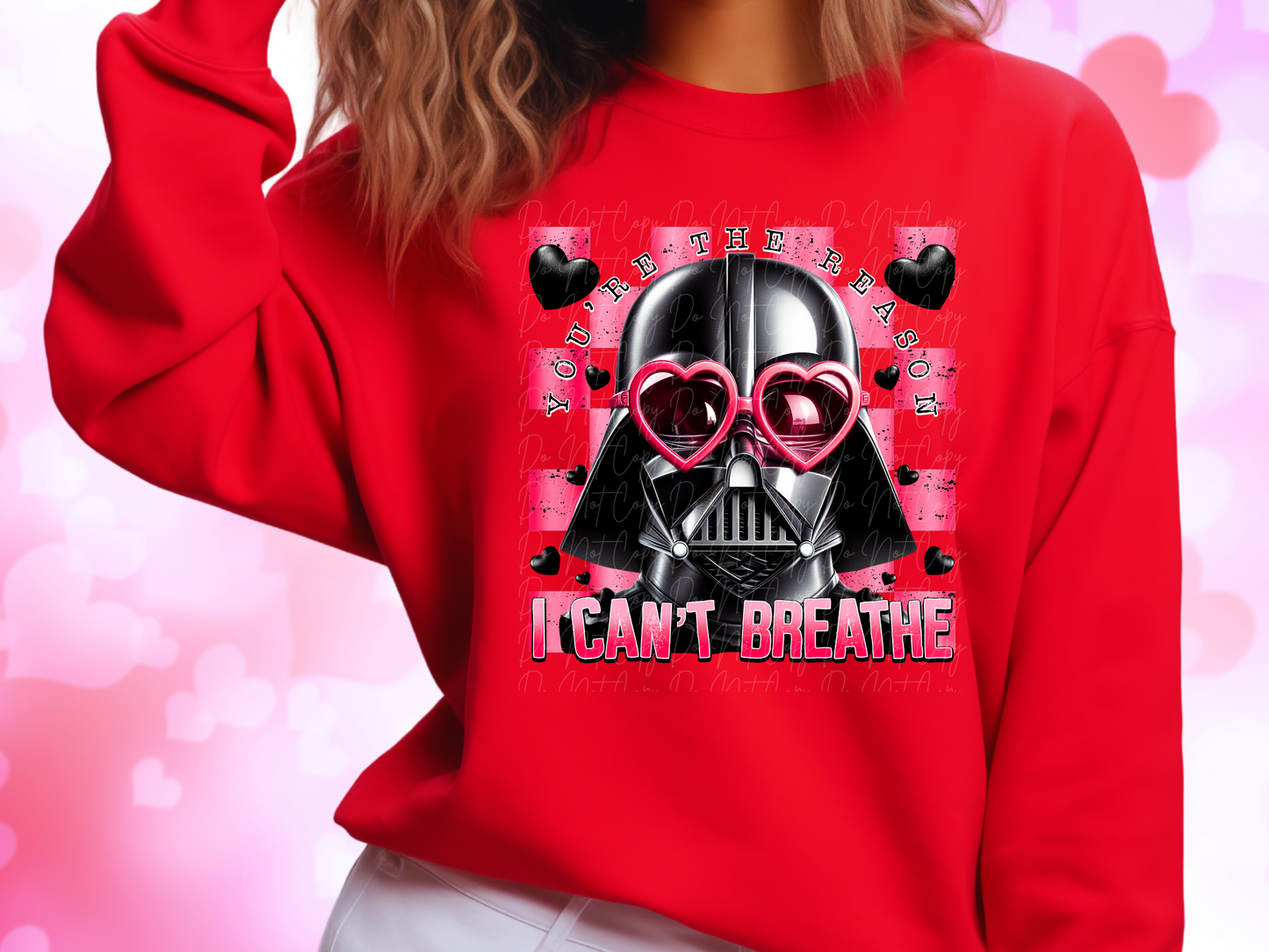 You're The Reason I Can't Breathe Darth Vader Valentine's Day Sweatshirt