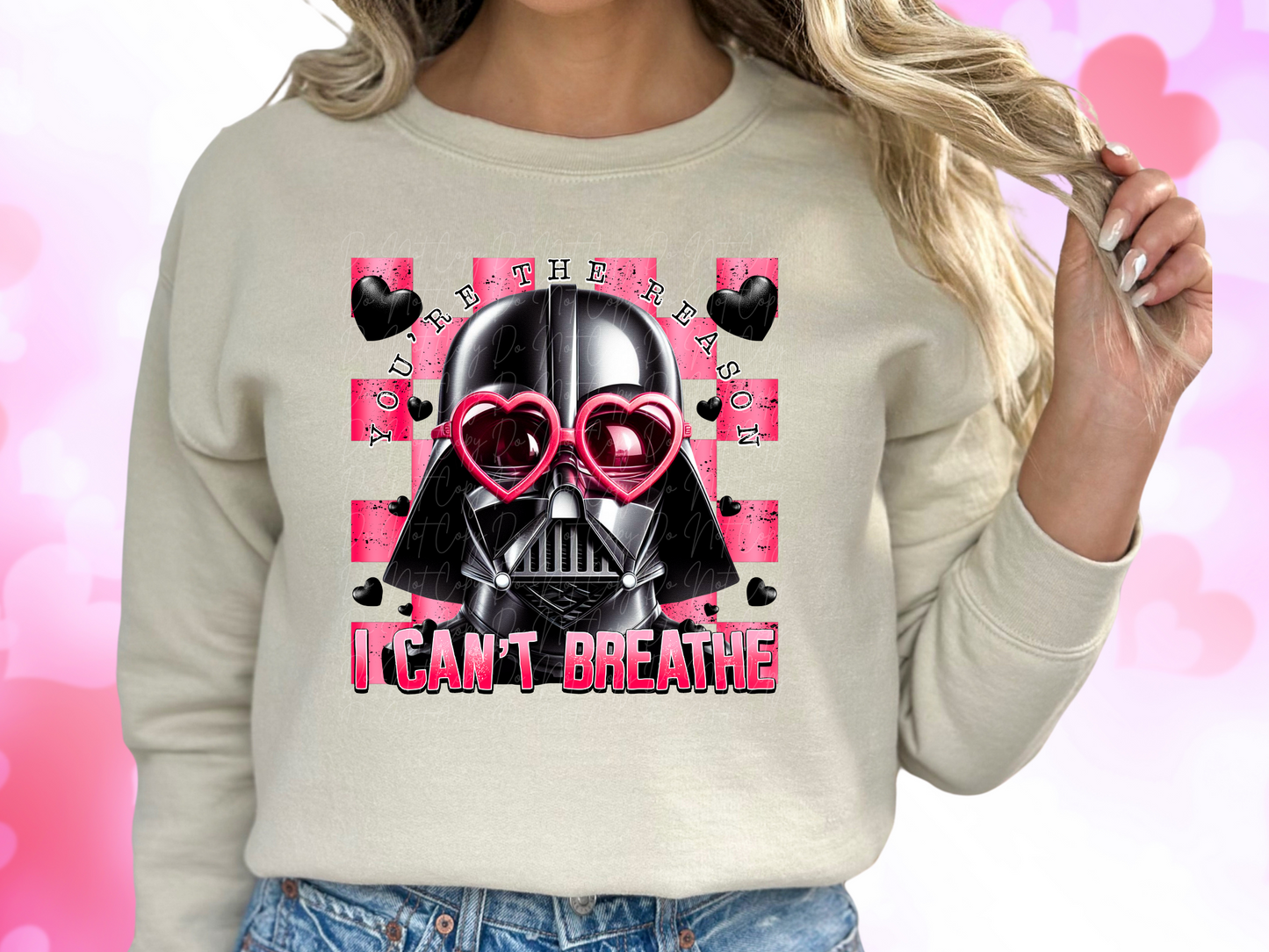 You're The Reason I Can't Breathe Darth Vader Valentine's Day Sweatshirt