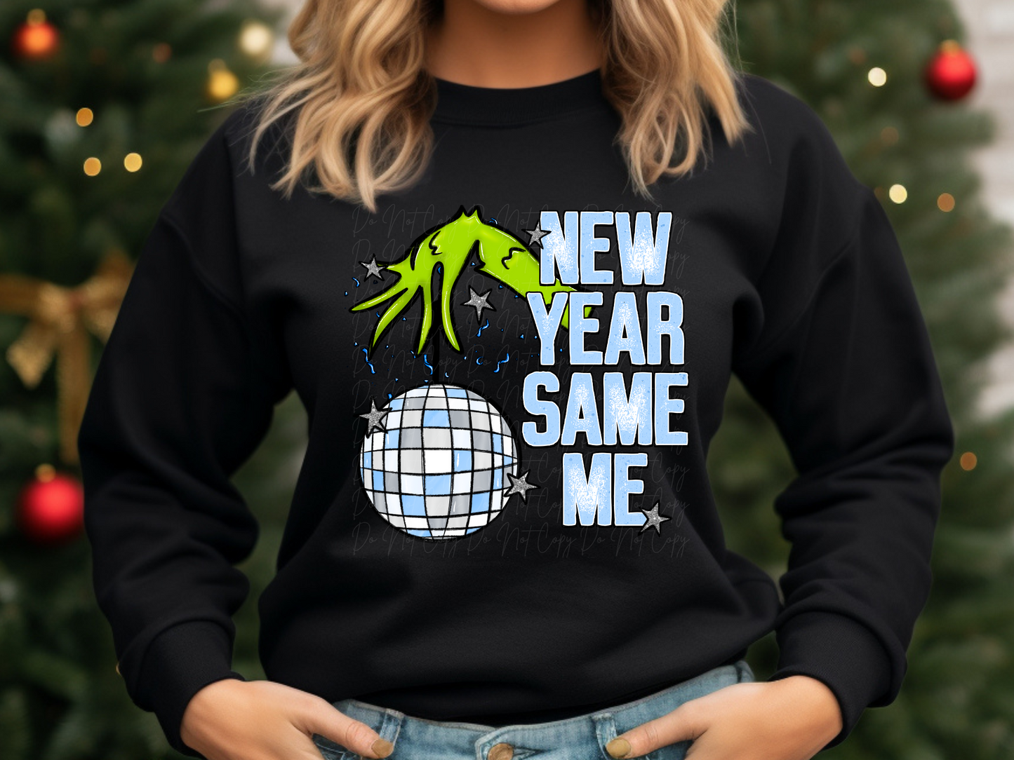 The Mean One New Year Same Me Sweatshirt