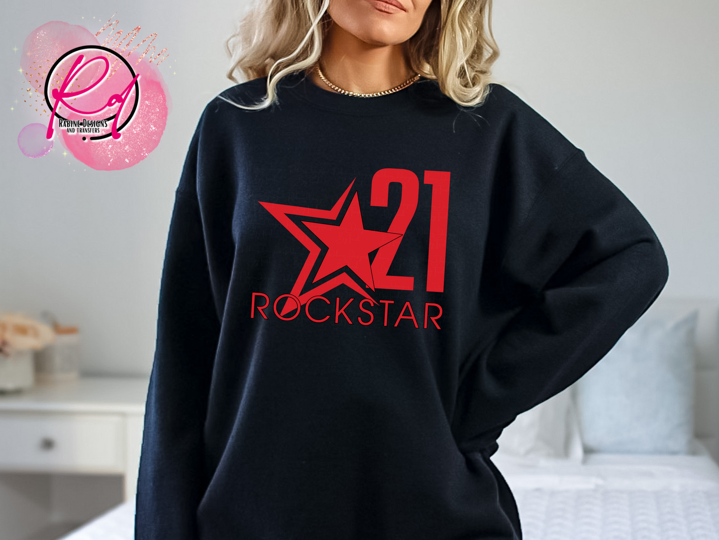 Rockstar 21 Front Design Only Unisex Black Sweatshirt